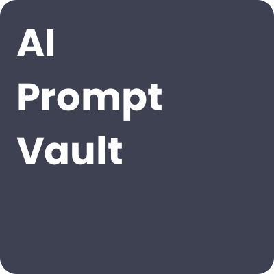 AI Prompt Vault AI Prompt Vault